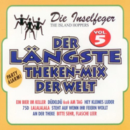 Die Inselfeger_Der längste Theken-Mix der Welt Vol5.jpg